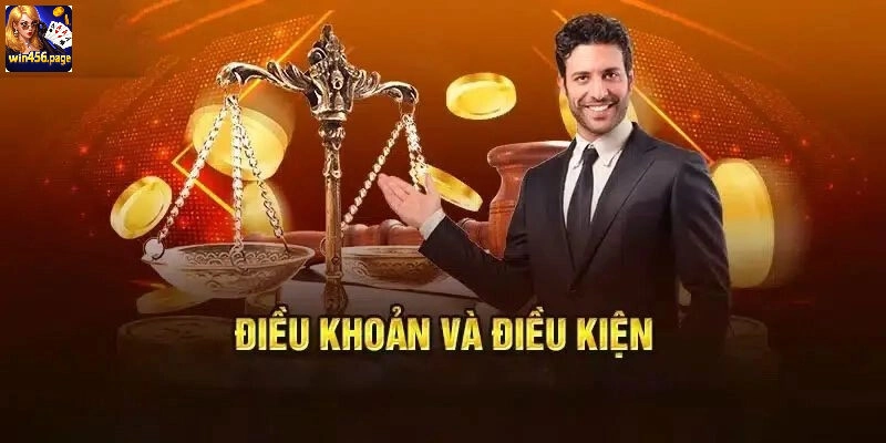 Nội dung chính trong điều kiện điều khoản WIN456